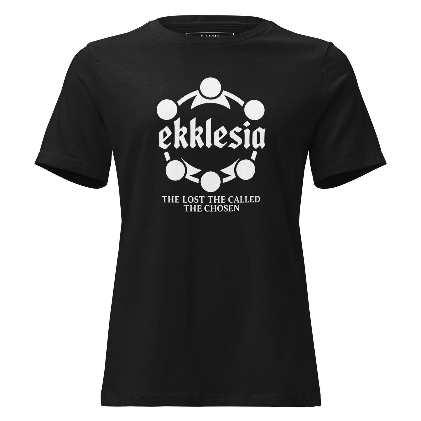 Ekklesia Women’s Christian T-Shirt – The Lost, The Called, The Chosen - R. J. Cole Apparel