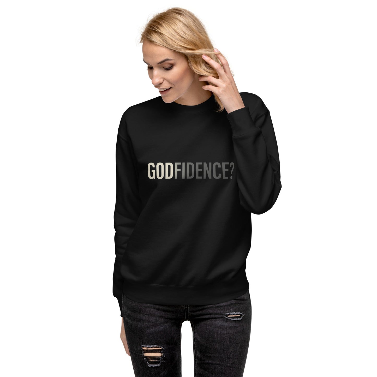 Godfidence Crewneck Sweatshirt – Black Faith - Based Pullover - R. J. Cole Apparel